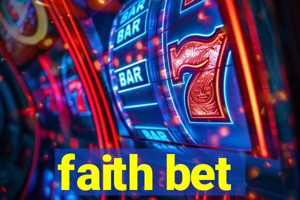 faith bet